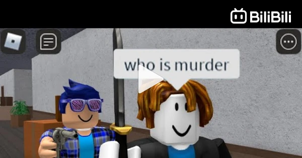 ROBLOX Murder Mystery 2 FUNNY MOMENTS (DAILY 3) - BiliBili