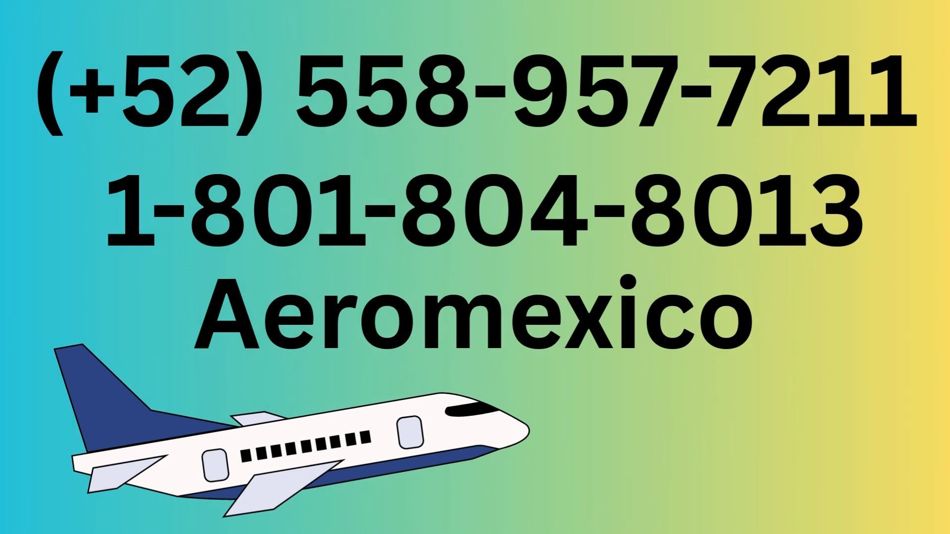 Número de Teléfono de Atención al Cliente de >-$*AEROMEXICO *$-< – Guía Completa Paso a Paso 2025 - BiliBili