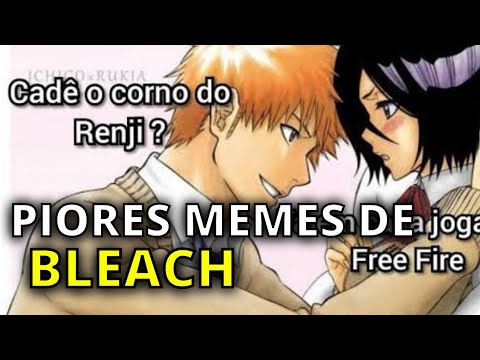 MEMES RUINS DE BLEACH - BiliBili