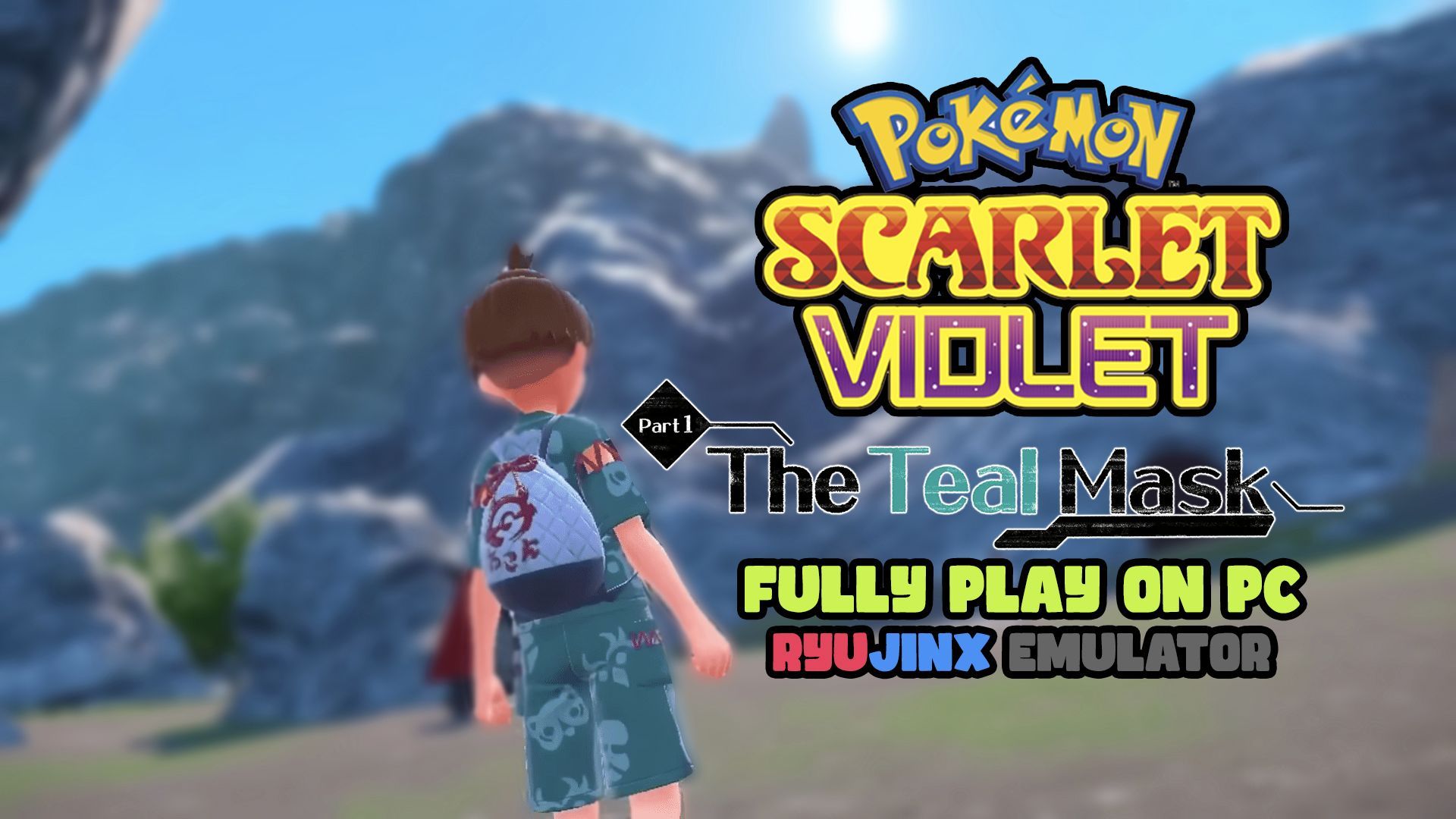 How to Play Pokémon Scarlet & Violet on PC - Ryujinx Switch