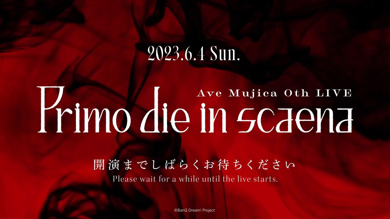 Ave Mujica 0th LIVE「Primo die in scaena」 - BiliBili