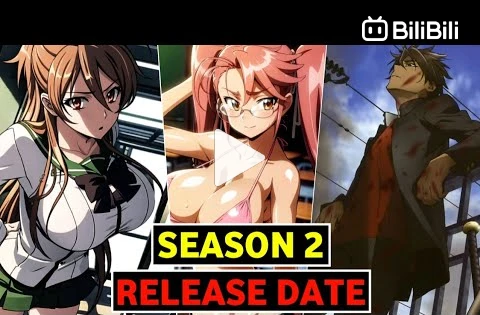 Highschool Of The Dead Season 2 Release Date Update - BiliBili