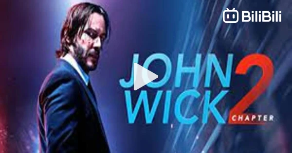 John Wick 2 (TAGALOG DUBBED ) Action, Crime - BiliBili