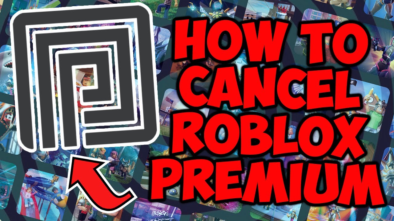 How to cancel Roblox Premium