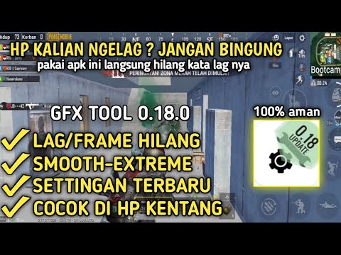 Cara Setting GFX Tool Pubg Mobile 1.7 Smooth Extreme Hp Kentang Auto Lancar  - BiliBili