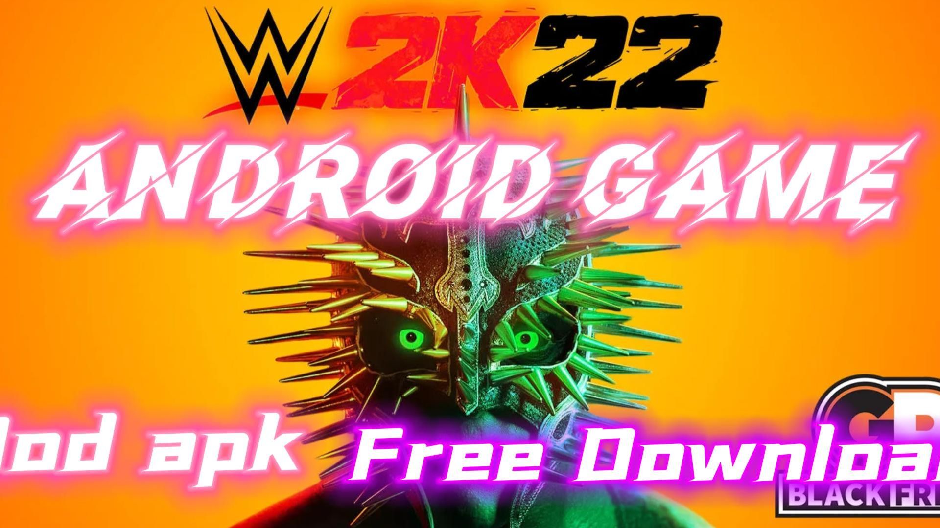 😍 WWE 2K22 DOWNLOAD FOR ANDROID, HOW TO DOWNLOAD WWE 2K22 MOBILE ON  ANDROID