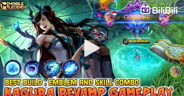 Kagura Revamp , Kagura Legendary Gameplay - Mobile Legends Bang Bang -  BiliBili