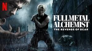 Watch Fullmetal Alchemist: The Revenge of Scar 2022 Movie Free Online