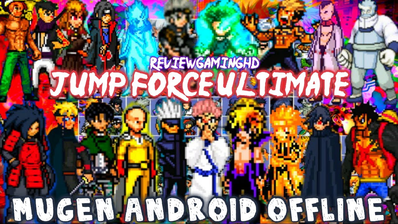 JUMP FORCE MUGEN ANDROID  ALL ULTIMATE SKILL - BiliBili