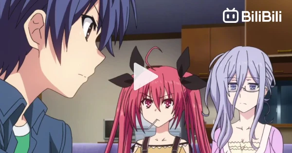 Date a live Season-4 Ep-10(English sub)(1080Quality) - BiliBili