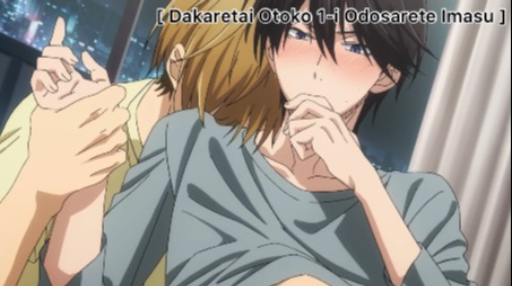 yaoiพากย์ไทย. Dakaretai Otoko 1-i ni Odosarete Imasu 6/5 Yaoi# - BiliBili