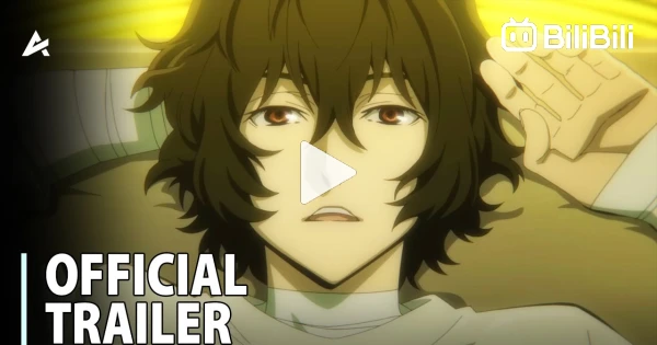 BUNGO STRAY DOGS Season 3  TRAILER OFICIAL 