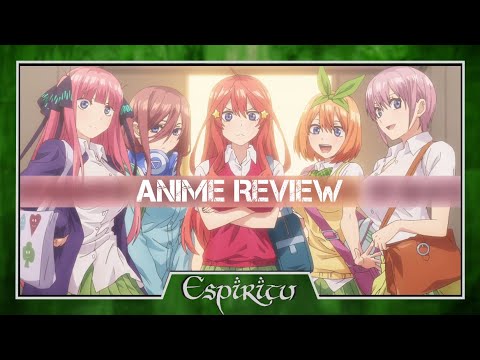 The Quintessential Quintuplets (Season Two Review)