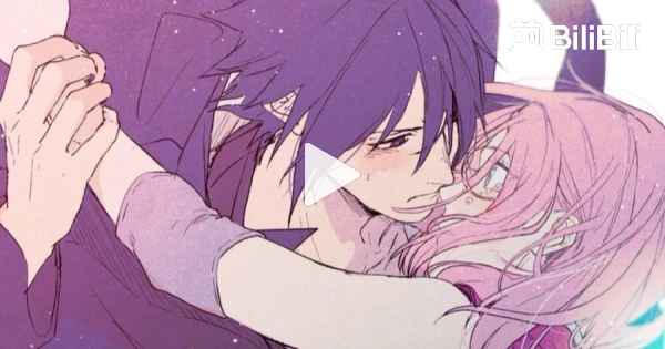 Sasuke and Sakura】 Love of life - BiliBili