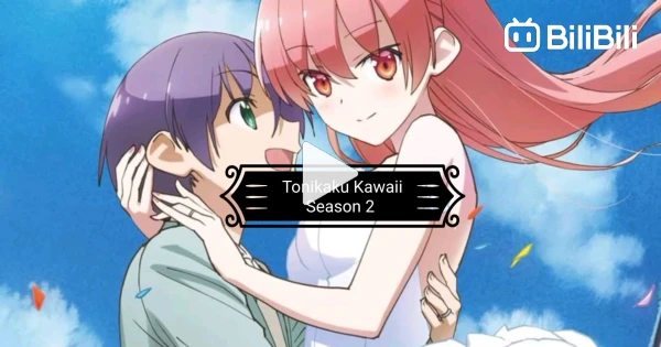 Tonikaku Kawaii S2 Review — C