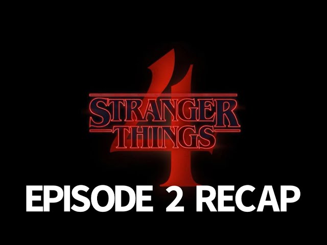 Stranger Things 4' Episode 2 Recap And Review: 'Vecna's Curse