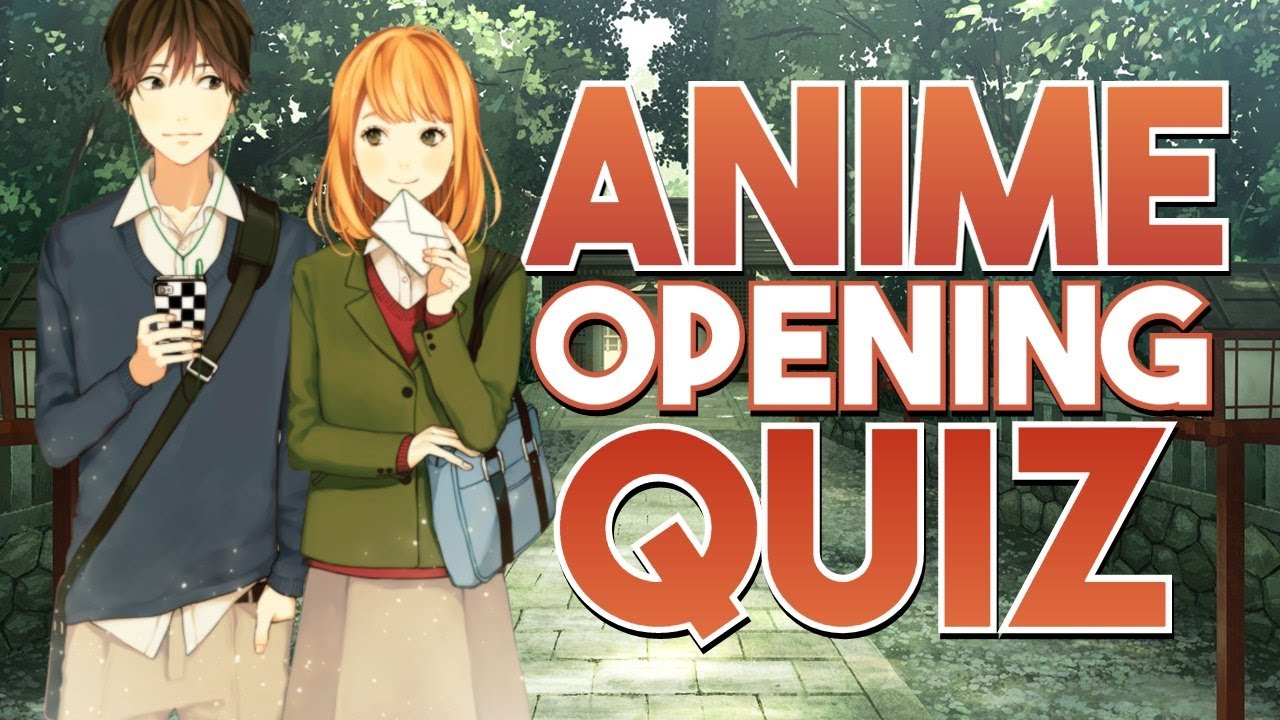 Guess The Anime Opening Quiz - #1 