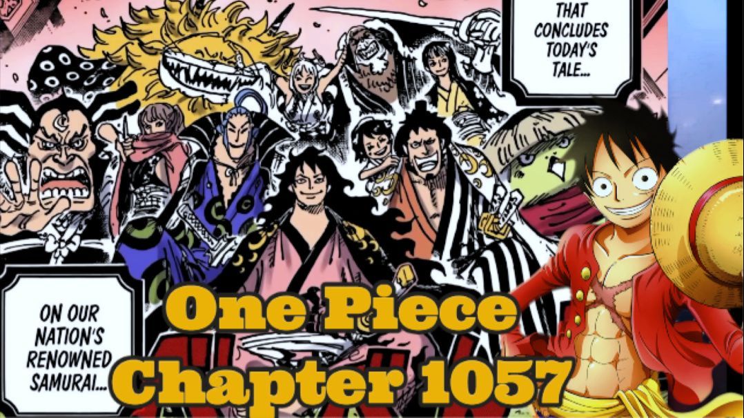 One Piece Chapter 1057: Ends of Wano Arc & Luffy starts a new