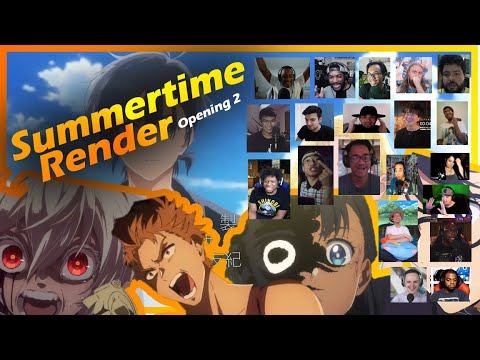 Summertime Render Opening  Reaction Mashup - BiliBili