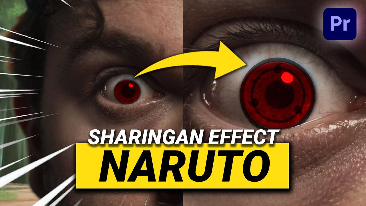 How to Create SHARINGAN Eye Effect from NARUTO (Premiere Pro