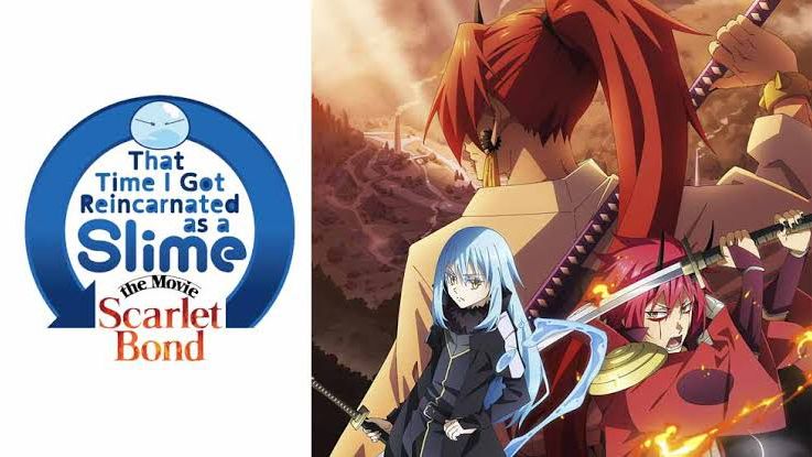 That Time I Got Reincarnated As A Slime The Movie Scarlet Bond Movie  Release Date Trailer and More