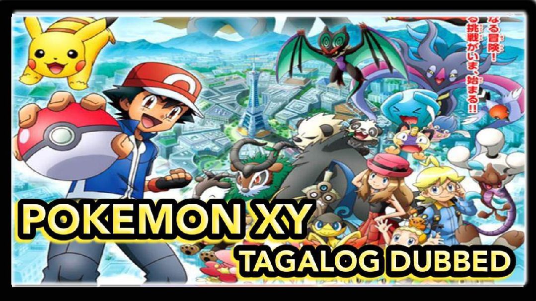 Pokémon XY Tagalog Dub Episode 11 - BiliBili