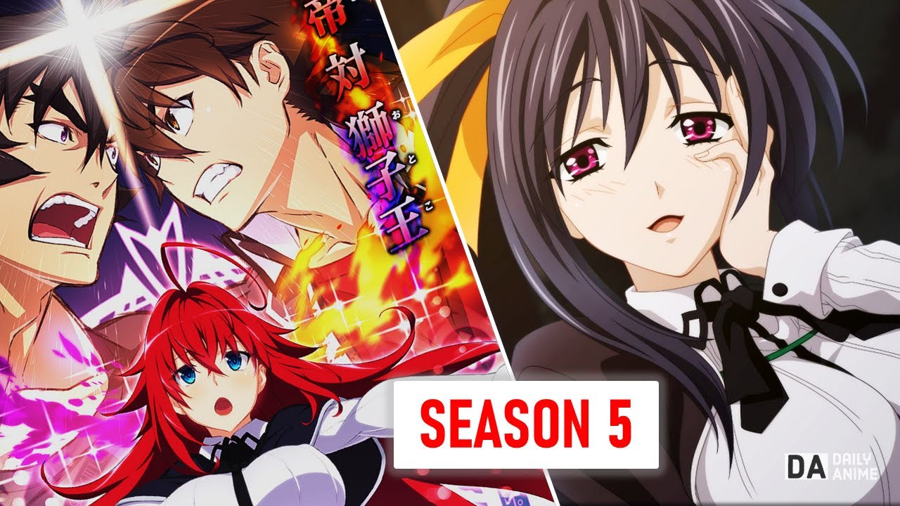 HighSchool DxD SEASON 5 Release Date Confirmation and Possibilities