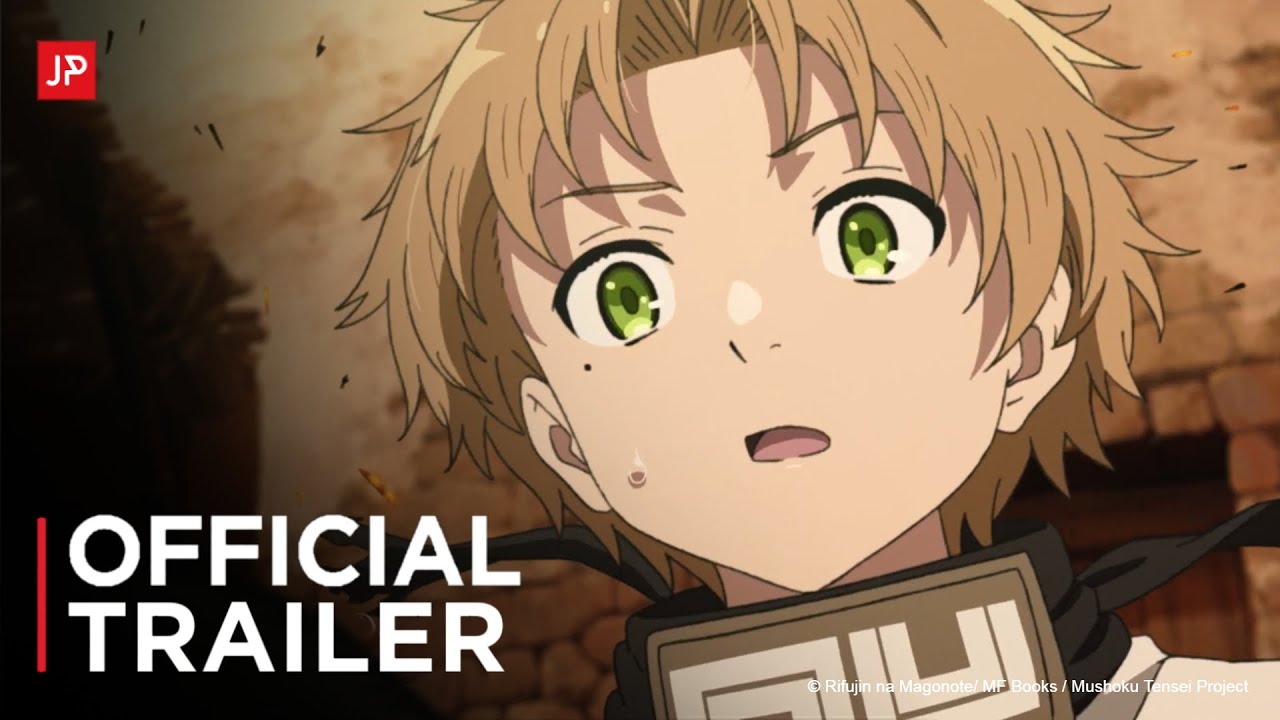 Mushoku Tensei:Jobless Reincarnation Season 2 - Official Trailer - BiliBili