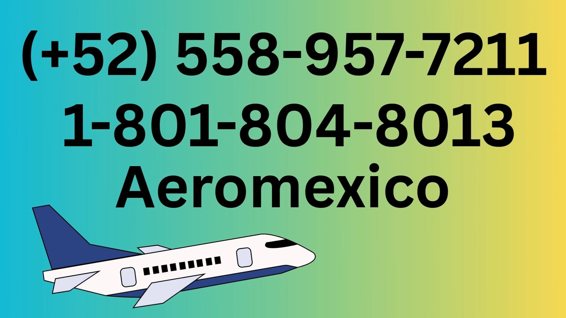 Número de Teléfono de Atención al Cliente de  >>Aeroméxico ® – Guía Completa Paso a Paso 2025 - BiliBili