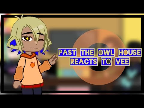 Past The Owl House reacts to the future, 5/?, Gacha Club