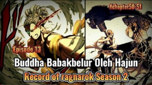 Masalalu Buddha Sang remaja terkuat, Record of ragnarok Season 2