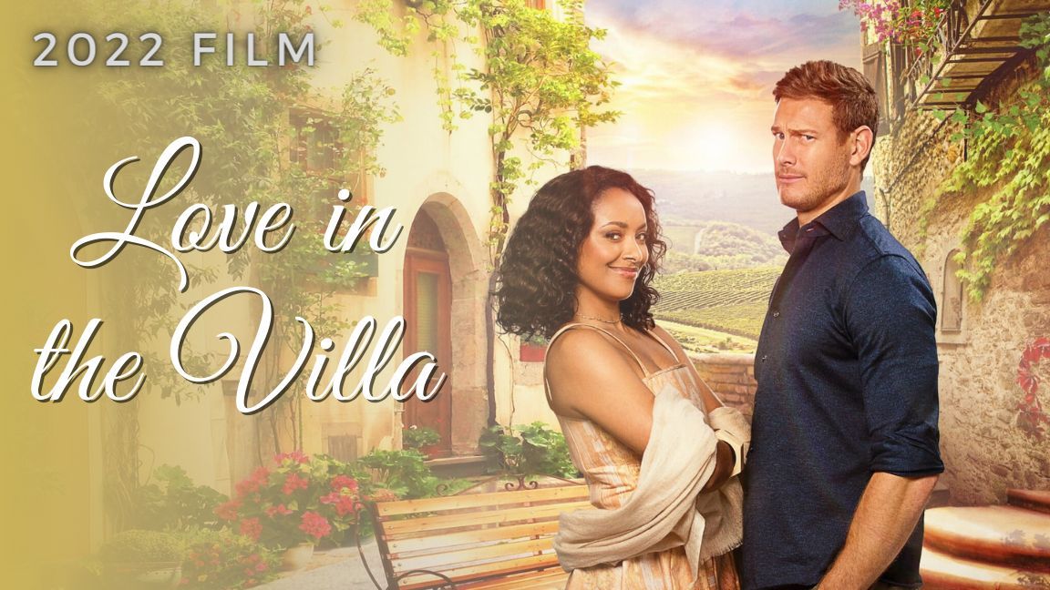 Love in the Villa (2022) - Filmaffinity