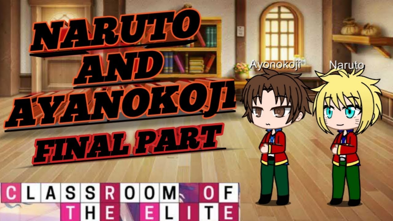 Classroom Of The Elite React To Ayanokoji