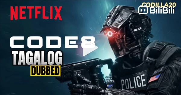 CODE 8 FULL MOVIE TAGALOG DUBBED HD - BiliBili