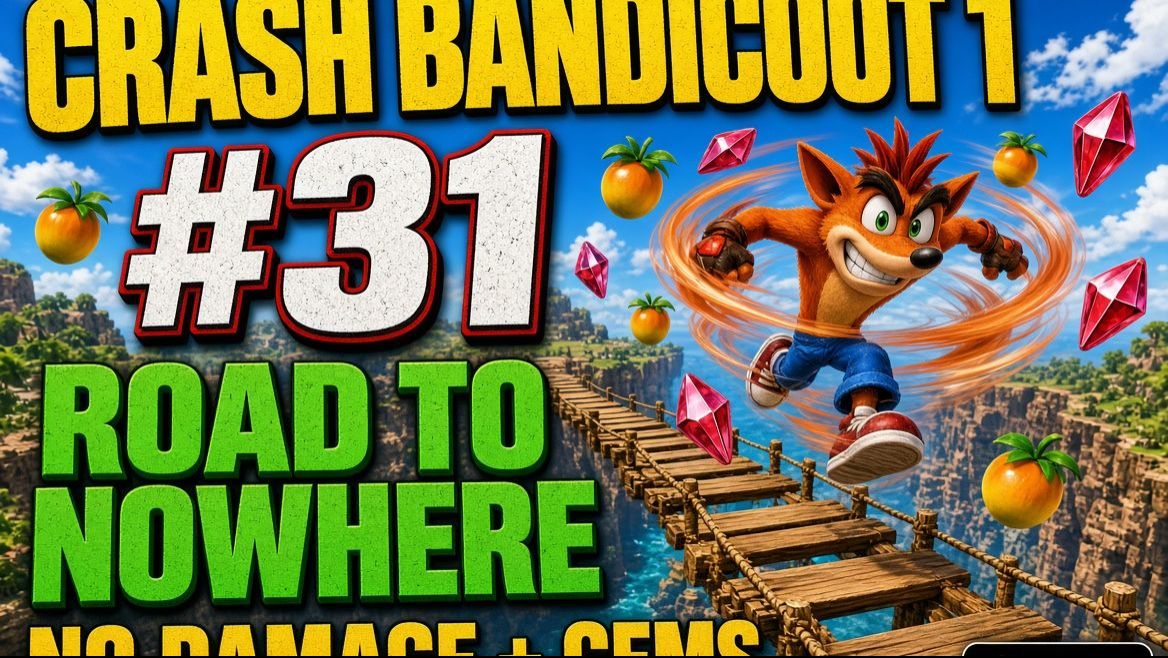 Crash Bandicot 1 - #31 - Road To Nowhere Walkthrough (No Damage + Gems ...