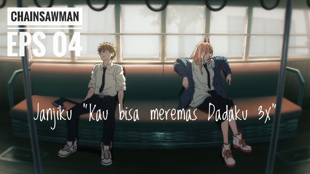 Ini Link Nonton Chainsaw Man Episode 4 Sub Indo di Bilibili atau Bstation  Full HD: Makima Perintahkan Aki Apa? - Innalar