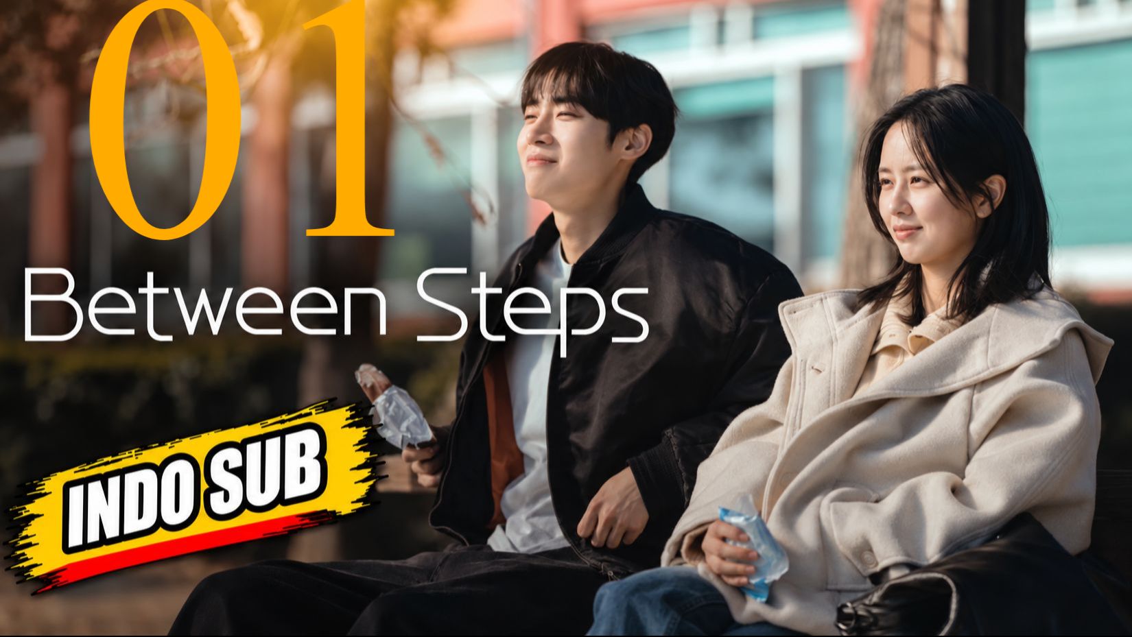 (Indo Sub) Between Steps (2026) Episode 1 - BiliBili
