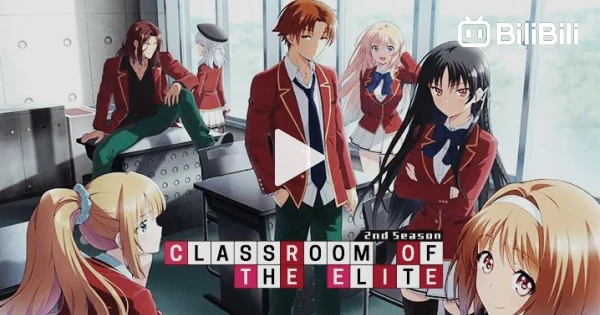 ABRE LAS PIERNAS 😐!! (ESPAÑOL LATINO) - Classroom of the Elite 2 - BiliBili