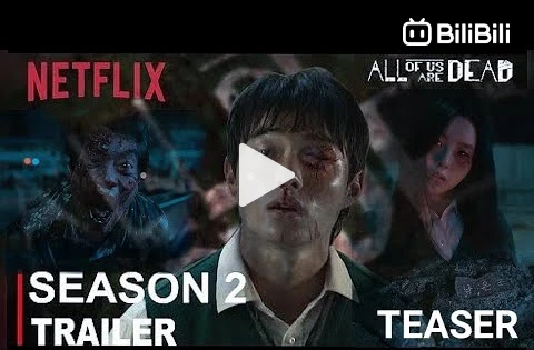 ALL OF US ARE DEAD SEASON 2 TRAILER, Netflix