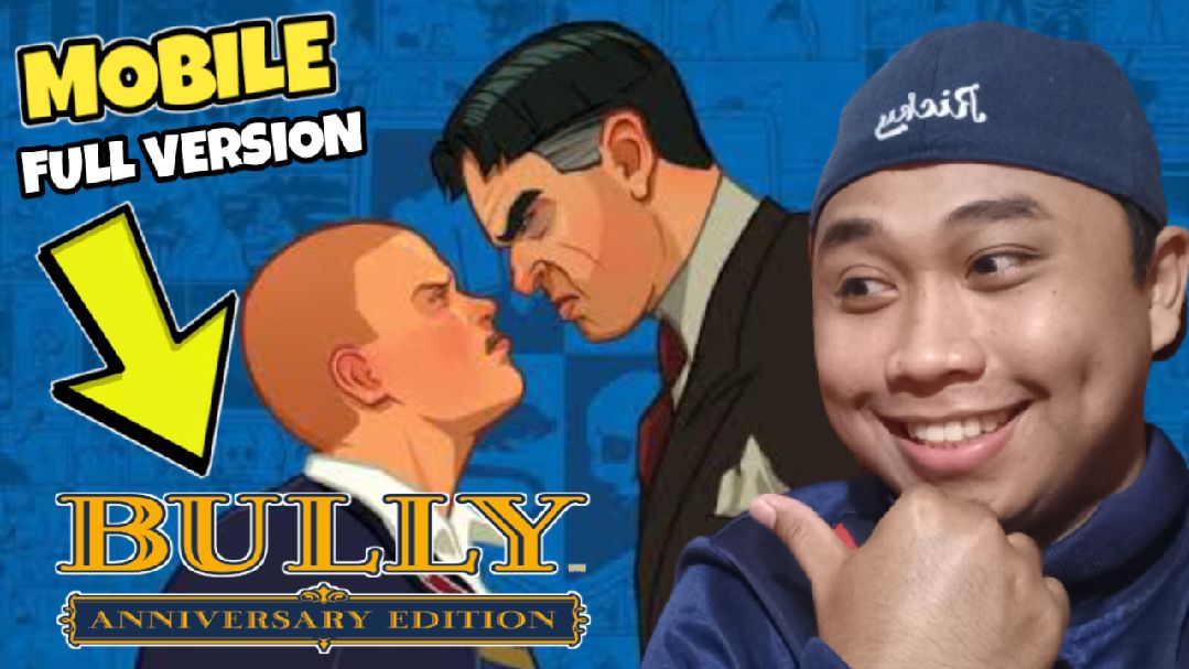 Bully Anniversary Edition apk Latest Version Download 2023