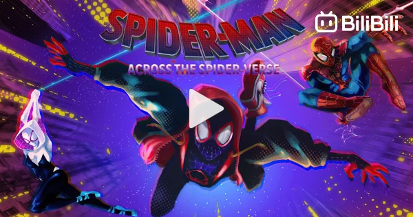 Spiderman Across The Spider Verse Full Movie HD