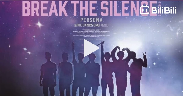 Bts Break The Silence Full Movie Eng Sub BTS. BREAK. THE. SILENCE: THE MOVIE (ENG SUB) - BiliBili