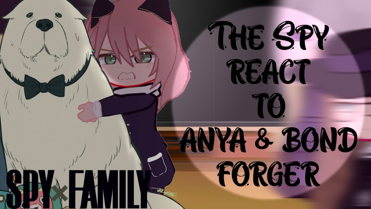 Anya X Bond Cute Moments :) ~Spy x Family Part 2 - BiliBili