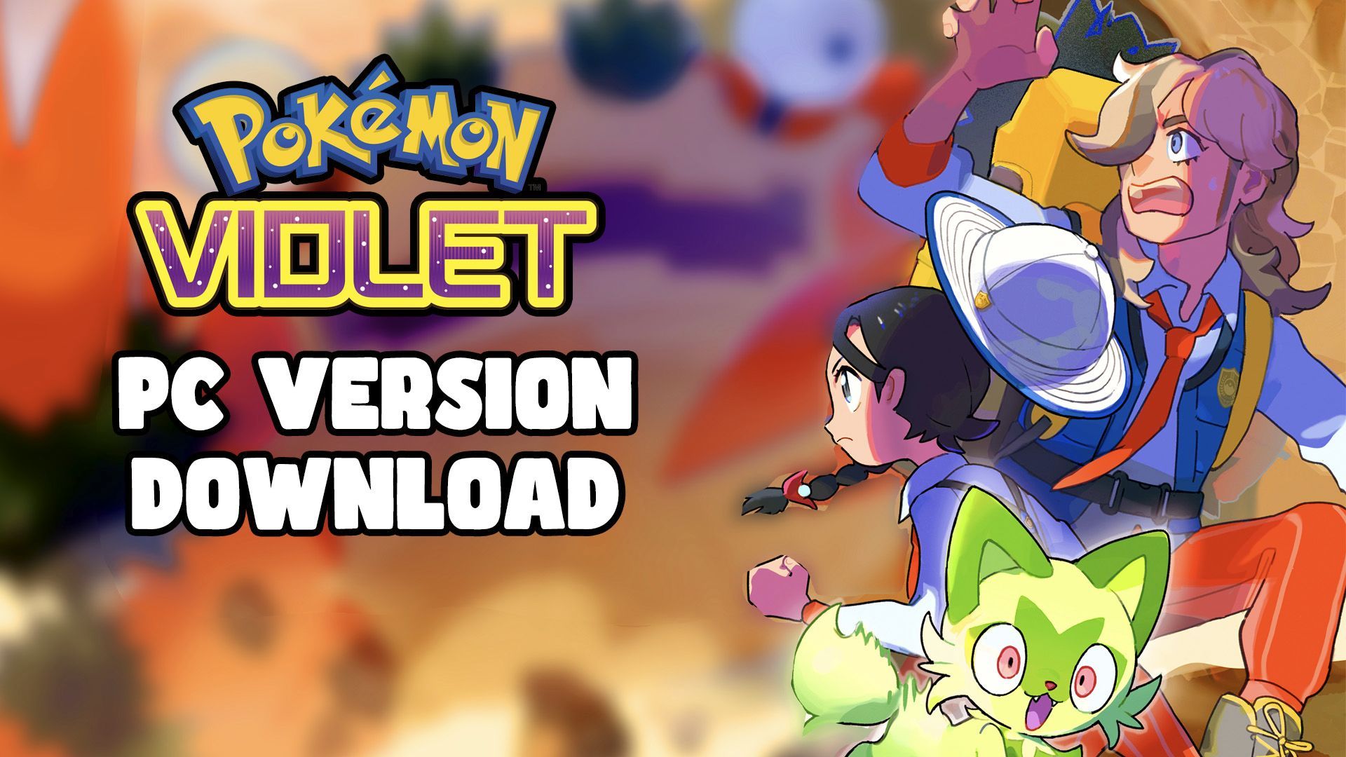 How to Download Pokémon Scarlet and Violet on PC - BiliBili