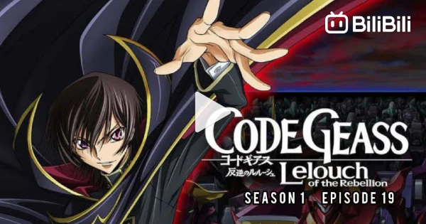 Code Geass Random Ep Code Geass: Hangyaku no Lelouch Episode 19 Subtitle Indonesia - Bstation