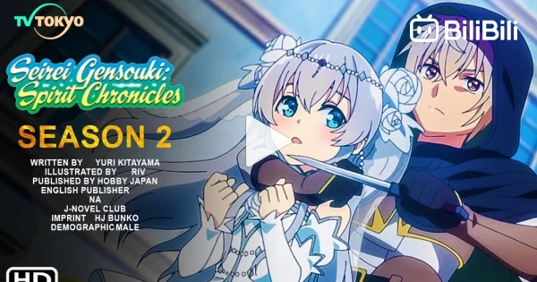 Spirit Chronicles Season 2 (2021)  Seirei Gensouki, Release Date