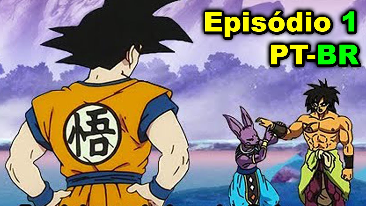 Dragon Ball Super - Abertura 1 [Legendado PT-BR]