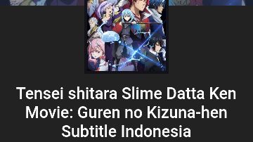 Tensei shitara Slime Datta Ken Movie: Guren no Kizuna-hen - BiliBili