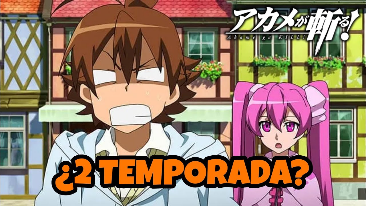 ¿AKAME GA KILL 2 TEMPORADA? ¡Mala noticia! - BiliBili