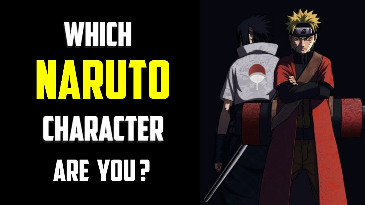 Which of the Naruto Characters Are You?